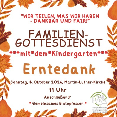 Familiengottesdienst zu Erntedank, anschließend Kürbissuppe